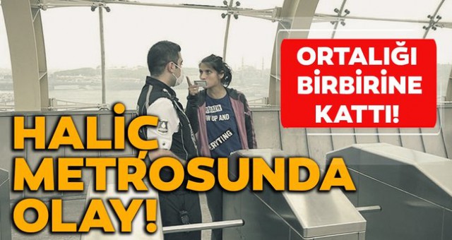 Metroya maskesiz binmek isteyen bayan  ortalığı birbirine kattı