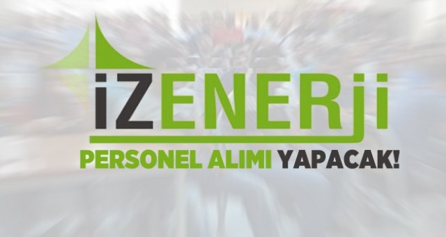 İzmir İzenerji 200 özel güvenlik görevlisi alacak