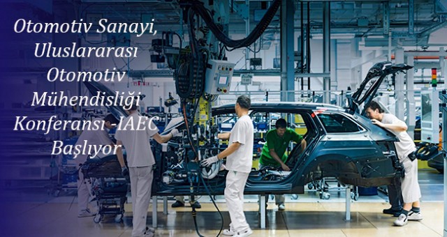 Otomotiv Sanayi, Uluslararası Otomotiv Mühendisliği Konferansı