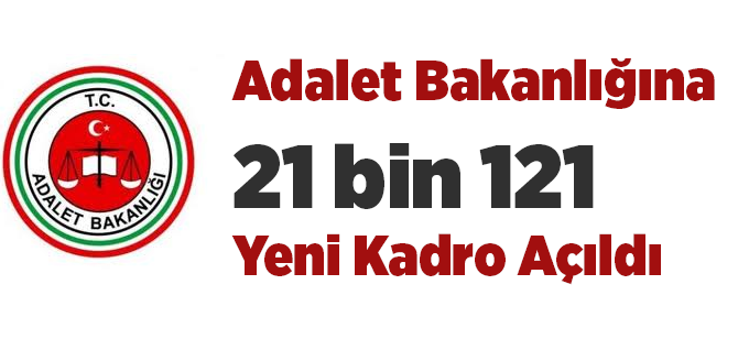 Adalet Bakanlığı 29 bin personel alacak