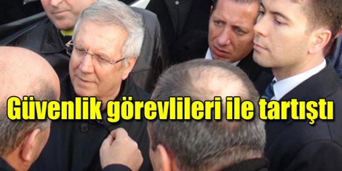 Aziz Yıldırım havaalanında Özel Güvenlik Görevlileriyle tartıştı