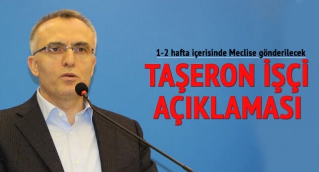 Maliye Bakanı Ağbal'dan taşeron işçi açıklaması yasa ne zaman meclise gelecek özel güvenlik ne olacak 