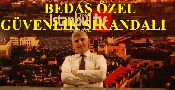 ÖZEL GÜVENLİK ELEMANLARI TARAFINDAN BİR SAATTEN FAZLA BEDAŞ BİNASINDAN ÇIKIŞINA İZİN VERİLMEYEREK 