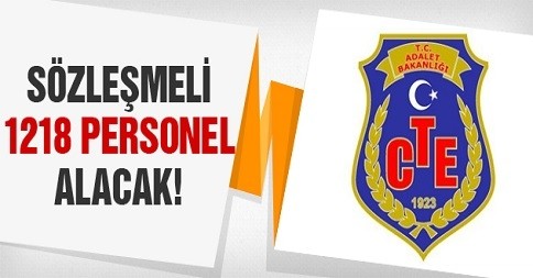  ADALET BAKANLIĞI Ceza ve Tevkifevleri Genel Müdürlüğü, 1.218 personel alımına ilişkin duyuruyu yayımladı.