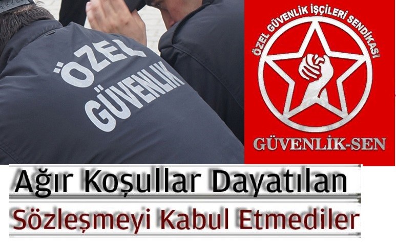 Özel güvenlik sendikası olan disk bağlı güvenlik sen eyle hazırlığında 