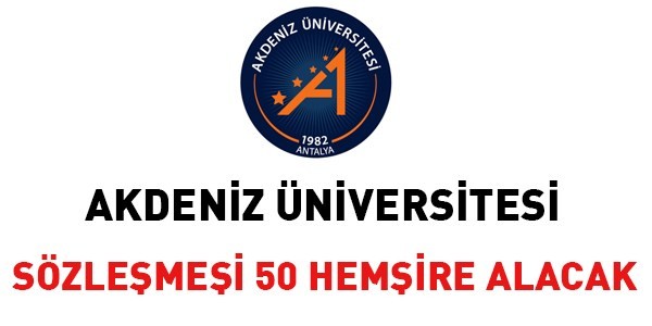 Akdeniz Üniversitesi Sözleşmeli Personel Alım İlanı