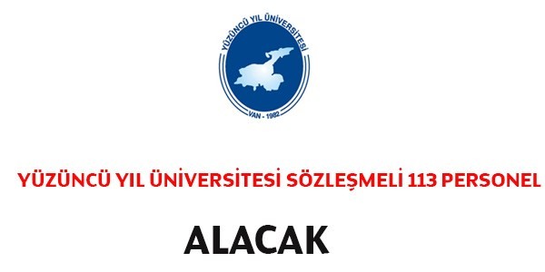 Yüzüncü Yıl Üniversitesi Sözleşmeli Personel Alım İlanı