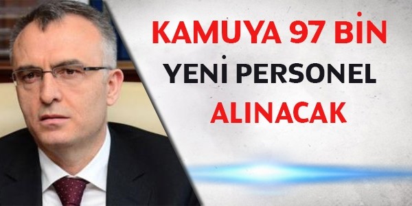 Kamuya 97 bin yeni personel alınacak