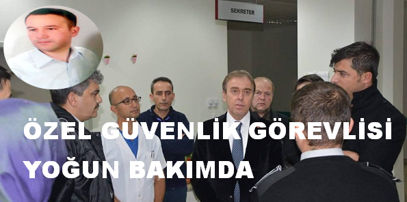 Güvenlik Görevlisi Halil Şahin kardeşimizi yoğun bakımda yatağında ziyaret 