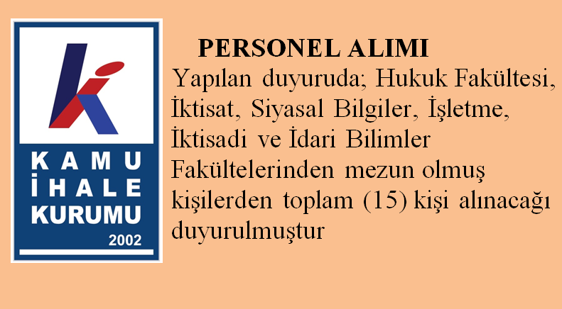 PERSONEL ALIMI Yapılan duyuruda