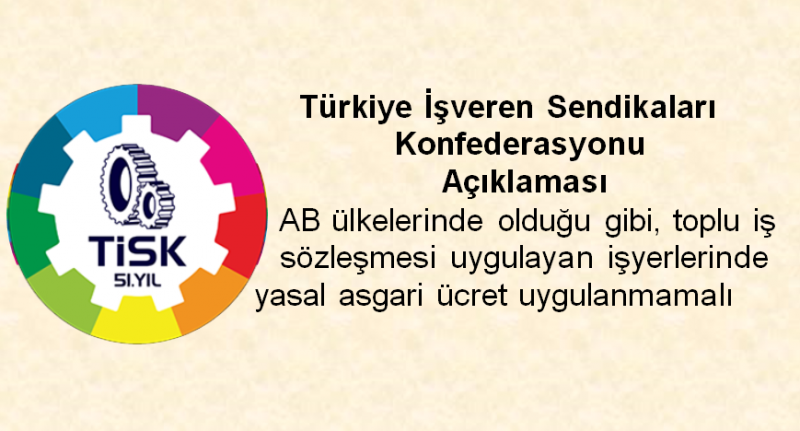 ​Devlet memurlarına uygulanan asgari ücret tanımına ilişkin esaslar işçi statüsünde çalışanlar için de geçerli kılınmalı