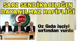 İşçi cinayetleri sendikacıların utancı olmalı Hak-İş’e bağlı Öz Gıda-İş Sendikasıdır.