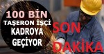 Taşeron İşçinin Kadroya Geçmesi İçin TBMMye Verilen Kanun Komisyona Geldi!