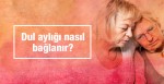 Dul aylığı bağlatma şartları dul maaşı nasıl alınır?