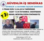 3 FİDANIN ÖLÜM İÇİN GÜVENLİK-İŞ SENDİKASI EYLEM KARARI ALDI