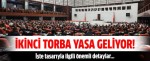 SON DAKİKA...! Taşeron İşçilere Kadro Açıklaması 2014 İkinci Torba Yasa
