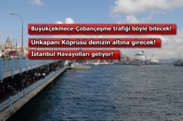 İstanbul Büyükşehir Belediye Başkanı Kadir Topbaş çılgın projesi