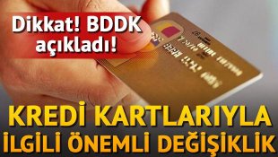 BDDKdan banka ve kredi kartlarında değişiklik