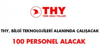 THY Bilgi Teknolojileri Alanında Çalışacak Personel Alım İlanı