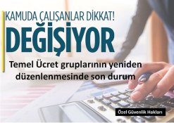 Kamuda Temel ücret gruplarının üçe düşecek olması ne anlam ifade ediyor?