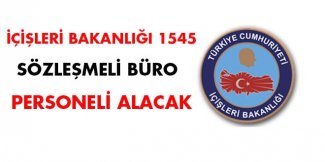 İçişleri Bakanlığı 1545 sözleşmeli personel alacak