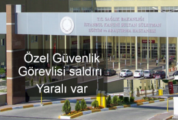 Hastaneyi de sahte kimlik ile işlem yapan kişiler özel güvenliği darp ettiler