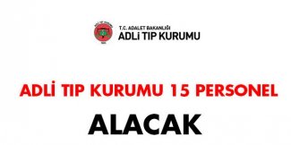 Adli Tıp Kurumu Personel Alım İlanı
