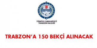 Trabzon Valiliği Bekçi Alım İlanı