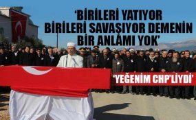 Afrin şehidinin dayısından Erdoğana tepki: Burada siyaset olur mu?