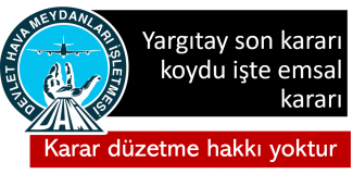 DHMİ’de Çalışan Sendikalı Özel Güvenlik Görevlilerinin Yargı son kararını verdi
