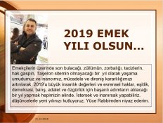 Yeni yılı emek yılı olsun kölelik düzeni bitiği yıl olsun