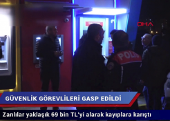 Atmye Para Yüklemek İsteyen Güvenlik Görevlileri Gasp Edildi