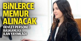 Personel Başkanlığı binlerce personel için ilan yayınladı