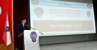 EGMden Genel Kolluk Özel Güvenlik Koordinasyonu ve Entegrasyon Projesi