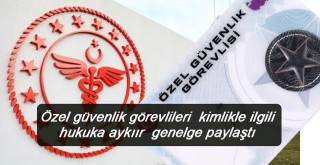 Özel Güvenlik Görevlisini kimliği iptal olan veya süresi geçen tazminat hakkı
