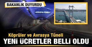 Köprü geçiş ücretleri iki yönlü olarak değiştirildi İşte yeni köprü geçiş ücretleri