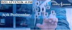 ÖZEL GÜVENLİK ALIMI