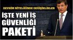 BAŞBAKAN AHMET DAVUTOĞLU ZİHNİYET DEĞİŞİMİ GEREKİYOR İŞTE YAPTIĞIMIZ DÜZENLEMELE