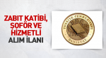 Danıştay Zabıt Katibi, Şoför ve Hizmetli Alım İlanı 30 zabıt katibi, 5 şoför, 10 hizmetli alacak.
