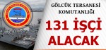 Gölcük Tersane Komutanlığı İşçi Alımı 2015 GÖLCÜK TERSANE KOMUTANLIĞI 131 İŞÇİ ALIMI YAPACAK