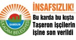 Belediyesi sözleşmesi sona eren 6 firmadan 4ü ile yollarını ayırdı taşeron işçinin iş akitleri de fesh oldu