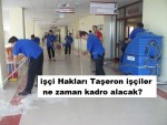 Taşeron işçileri düzenlemeyi 21 Mart’tan önce Meclis’e sevk etmiş oluruz”