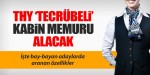 THY Bay ve Bayan Kabin Memuru Alacak